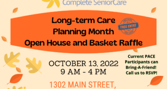 Long-term Care Planning Month, Open House & Basket Raffle